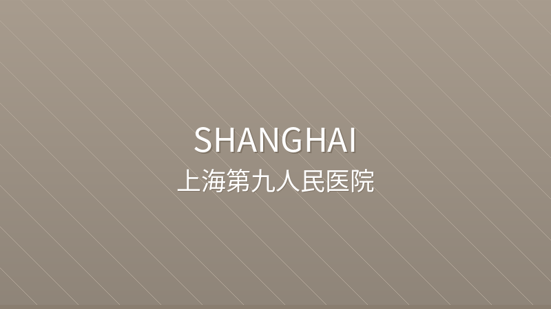 Shanghai Ninth People's Hospital - International hospital in Shanghai, China for foreign patients