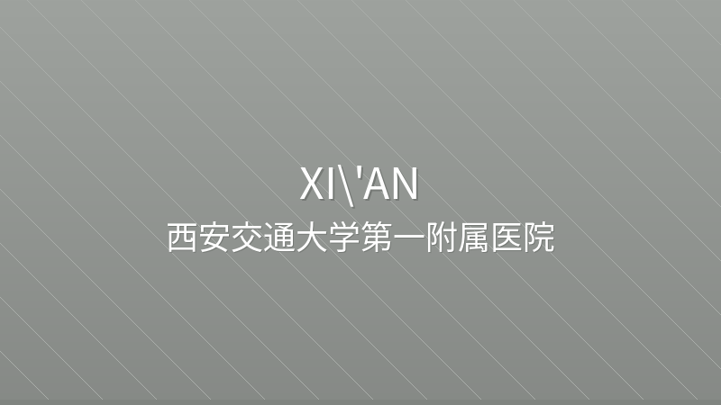 The First Affiliated Hospital of Xi'an Jiaotong University - International hospital in Xi'an, China for foreign patients
