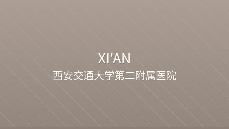 Second Affiliated Hospital of Xi'an Jiaotong University - International hospital in Xi'an, China for foreign patients