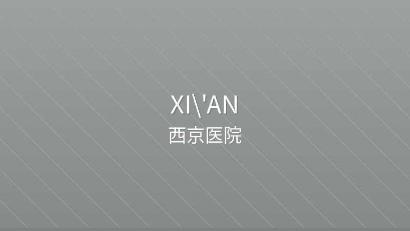 Xijing Hospital - International hospital in Xi'an, China for foreign patients