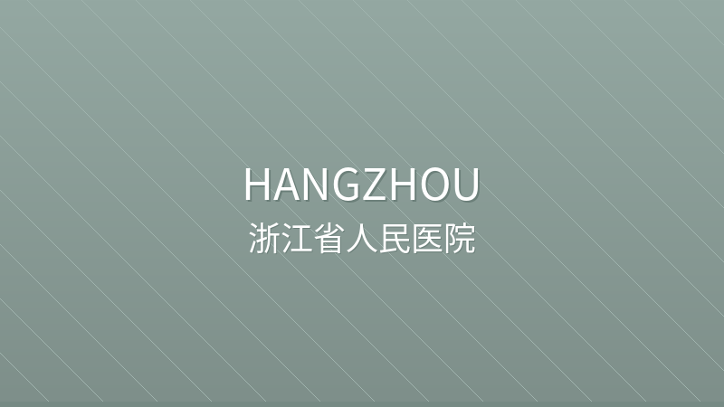 Zhejiang Provincial People's Hospital - International hospital in Hangzhou, China for foreign patients